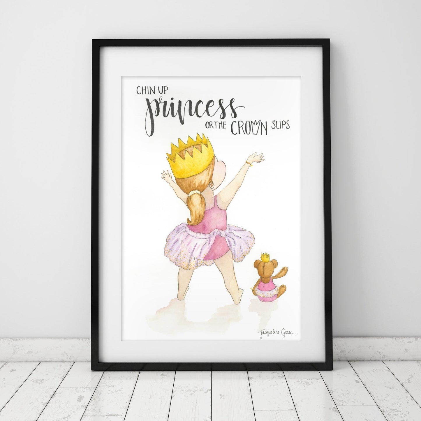 Chin Up Princess | Watercolour Art Print I Unframed